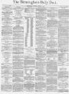 Birmingham Daily Post Thursday 03 March 1870 Page 1