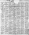 Birmingham Daily Post Saturday 30 April 1870 Page 1