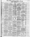 Birmingham Daily Post Saturday 01 October 1870 Page 1