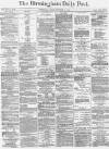 Birmingham Daily Post Friday 11 November 1870 Page 1