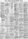 Birmingham Daily Post Wednesday 31 May 1871 Page 1
