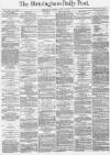Birmingham Daily Post Monday 12 June 1871 Page 1