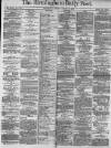 Birmingham Daily Post Tuesday 02 January 1872 Page 1