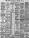 Birmingham Daily Post Thursday 04 January 1872 Page 1