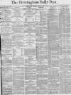 Birmingham Daily Post Monday 08 April 1872 Page 1