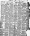Birmingham Daily Post Saturday 04 May 1872 Page 1