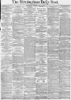 Birmingham Daily Post Thursday 10 July 1873 Page 1