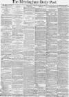 Birmingham Daily Post Monday 12 January 1874 Page 1