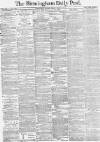 Birmingham Daily Post Monday 06 April 1874 Page 1