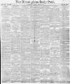 Birmingham Daily Post Saturday 29 August 1874 Page 1