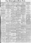 Birmingham Daily Post Friday 18 September 1874 Page 1