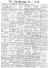 Birmingham Daily Post Tuesday 12 January 1875 Page 1