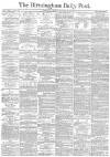 Birmingham Daily Post Monday 18 January 1875 Page 1