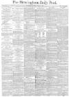 Birmingham Daily Post Monday 01 March 1875 Page 1