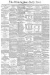 Birmingham Daily Post Thursday 01 April 1875 Page 1