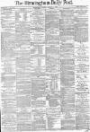 Birmingham Daily Post Tuesday 04 January 1876 Page 1