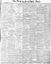 Birmingham Daily Post Thursday 13 January 1876 Page 1