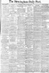Birmingham Daily Post Monday 17 January 1876 Page 1