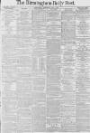 Birmingham Daily Post Wednesday 03 May 1876 Page 1