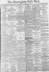 Birmingham Daily Post Friday 30 November 1877 Page 1