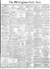 Birmingham Daily Post Wednesday 03 April 1878 Page 1