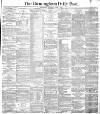 Birmingham Daily Post Thursday 04 April 1878 Page 1