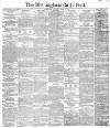 Birmingham Daily Post Saturday 27 April 1878 Page 1