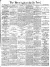 Birmingham Daily Post Wednesday 05 June 1878 Page 1