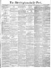 Birmingham Daily Post Monday 18 November 1878 Page 1