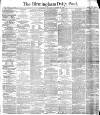 Birmingham Daily Post Thursday 28 November 1878 Page 1