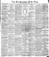 Birmingham Daily Post Saturday 30 November 1878 Page 1