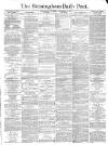 Birmingham Daily Post Thursday 26 December 1878 Page 1