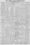 Birmingham Daily Post Thursday 02 January 1879 Page 1