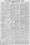 Birmingham Daily Post Monday 03 May 1880 Page 1