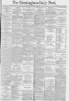 Birmingham Daily Post Friday 10 December 1880 Page 1