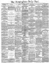 Birmingham Daily Post Thursday 14 December 1882 Page 1