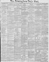 Birmingham Daily Post Tuesday 16 January 1883 Page 1