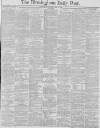 Birmingham Daily Post Saturday 14 April 1883 Page 1