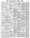Birmingham Daily Post Monday 13 October 1884 Page 1