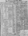 Birmingham Daily Post Thursday 01 January 1885 Page 1