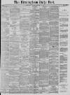 Birmingham Daily Post Thursday 12 February 1885 Page 1