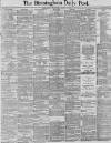 Birmingham Daily Post Wednesday 13 January 1886 Page 1