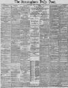 Birmingham Daily Post Friday 12 November 1886 Page 1