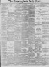 Birmingham Daily Post Wednesday 05 October 1887 Page 1