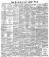 Birmingham Daily Post Thursday 24 January 1889 Page 1