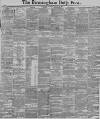 Birmingham Daily Post Thursday 30 January 1890 Page 1