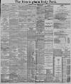 Birmingham Daily Post Friday 28 February 1890 Page 1