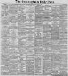 Birmingham Daily Post Saturday 31 January 1891 Page 1