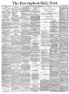 Birmingham Daily Post Wednesday 04 January 1893 Page 1