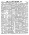 Birmingham Daily Post Saturday 29 September 1894 Page 1